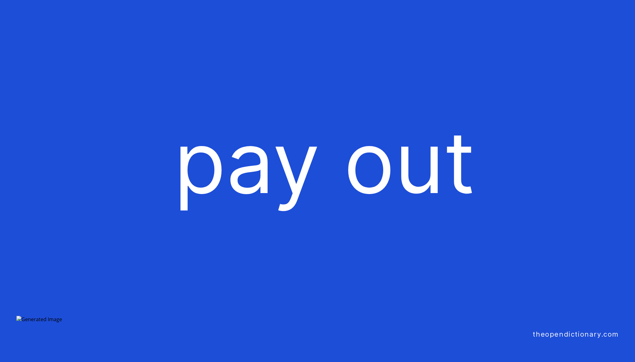 What Is The Meaning Of Pay Out